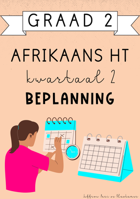 Graad 2 Afrikaans Huistaal Kwartaal 2 Beplanning (#2025)