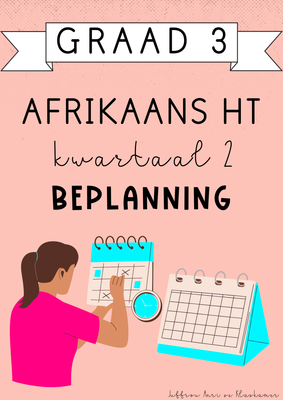 Graad 3 Afrikaans Huistaal Kwartaal 2 Beplanning (#2025)