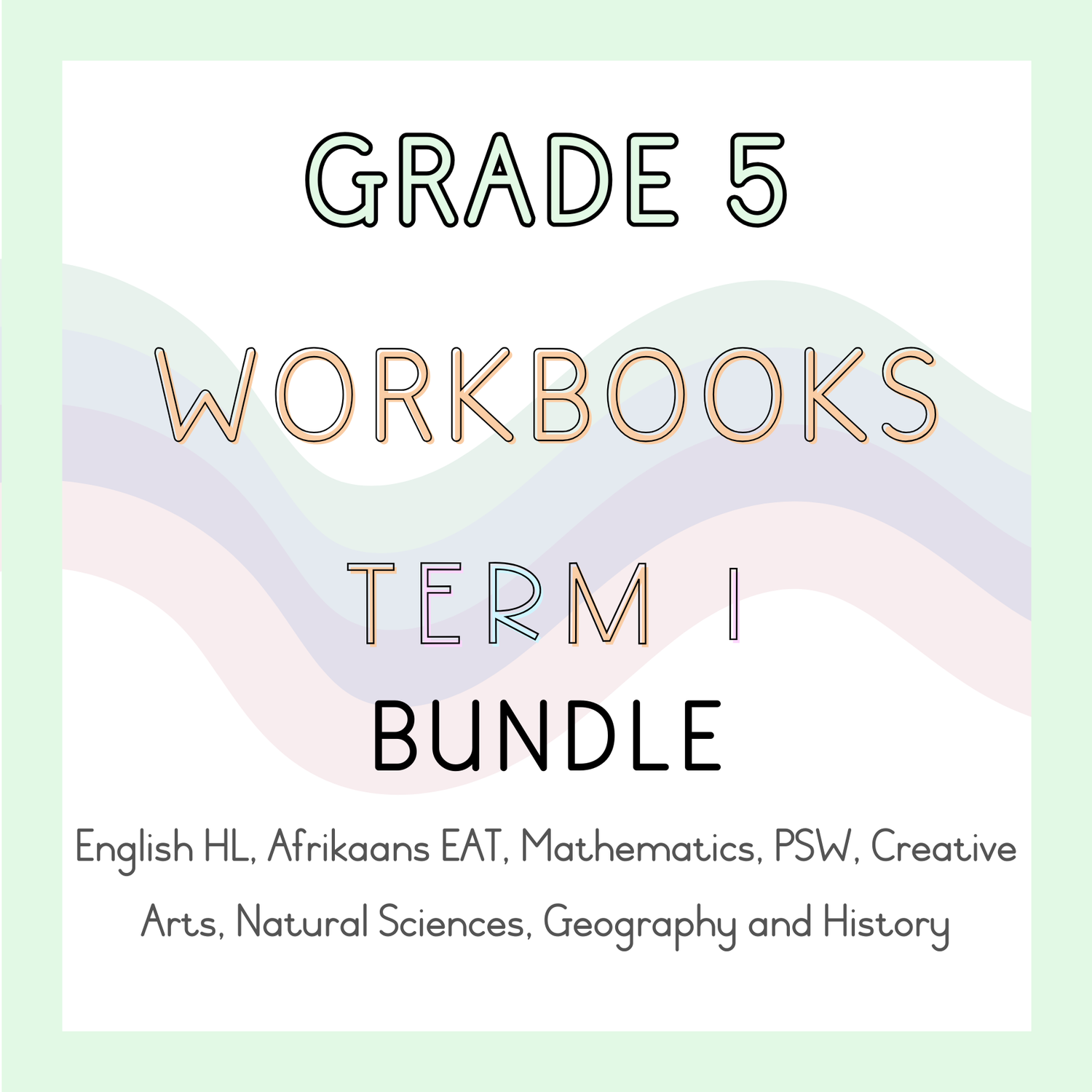 Grade 5 Workbooks Term 1 Bundle (2025)