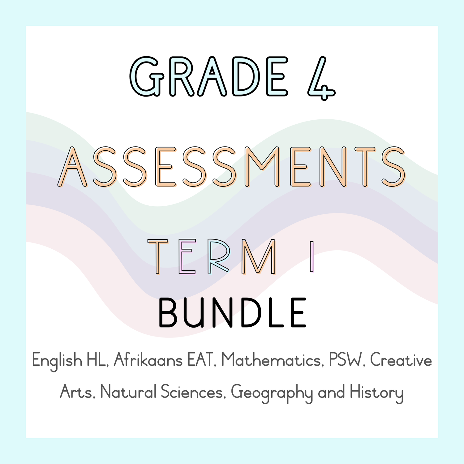 Grade 4 Assessments Term 1 Bundle (2025)