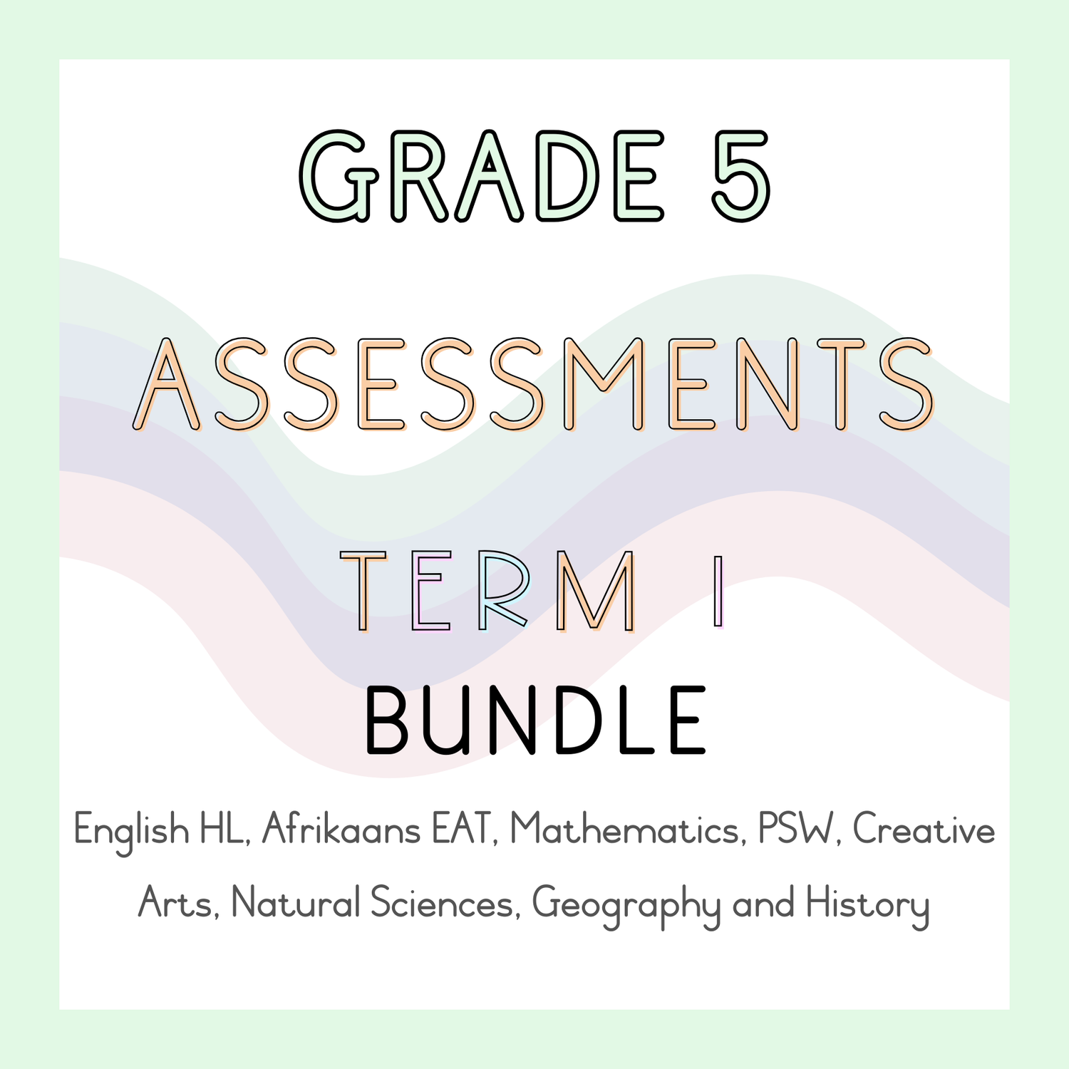 Grade 5 Assessments Term 1 Bundle (2025)