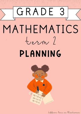 Grade 3 Mathematics Term 2 Planning (2025)
