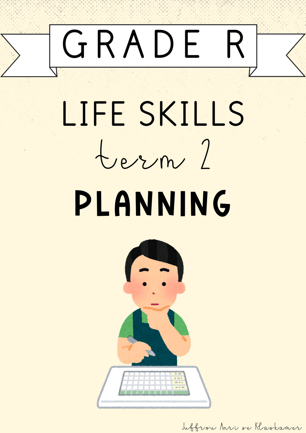 Grade R Life Skills Term 2 Planning (2025)
