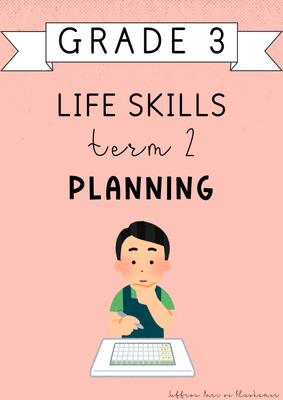 Grade 3 Life Skills Term 2 Planning (2025)