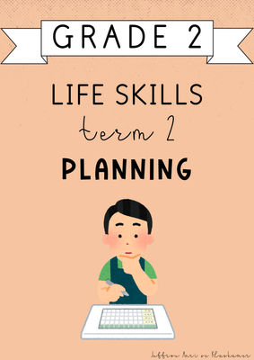 Grade 2 Life Skills Term 2 Planning (2025)