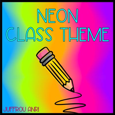 NEON CLASS THEME- ENGLISH VERSION