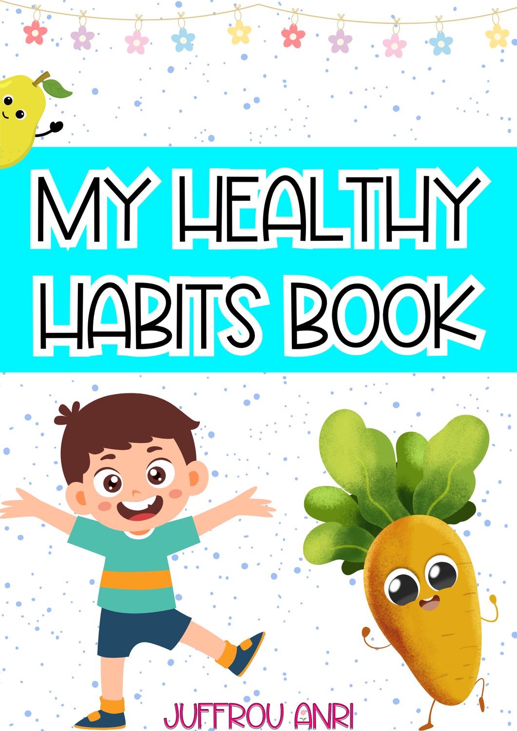 &quot;My healthy habits&quot; booklet