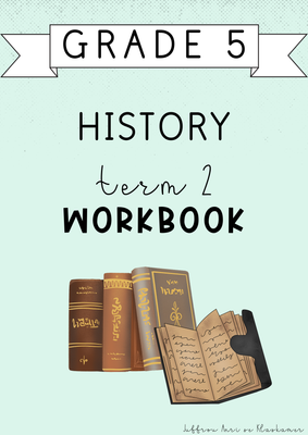 Grade 5 History Term 2 Workbook (2025)