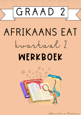 Graad 2 Afrikaans EAT Kwartaal 2 Werkboek (2025)