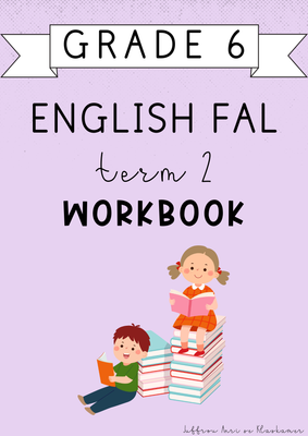 Grade 6 English FAL Term 2 Workbook (2025)