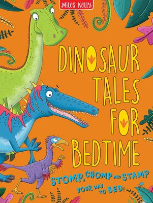 Dinosaur Tales for Bedtime – hardcover children's book featuring 11 illustrated dinosaur stories​
