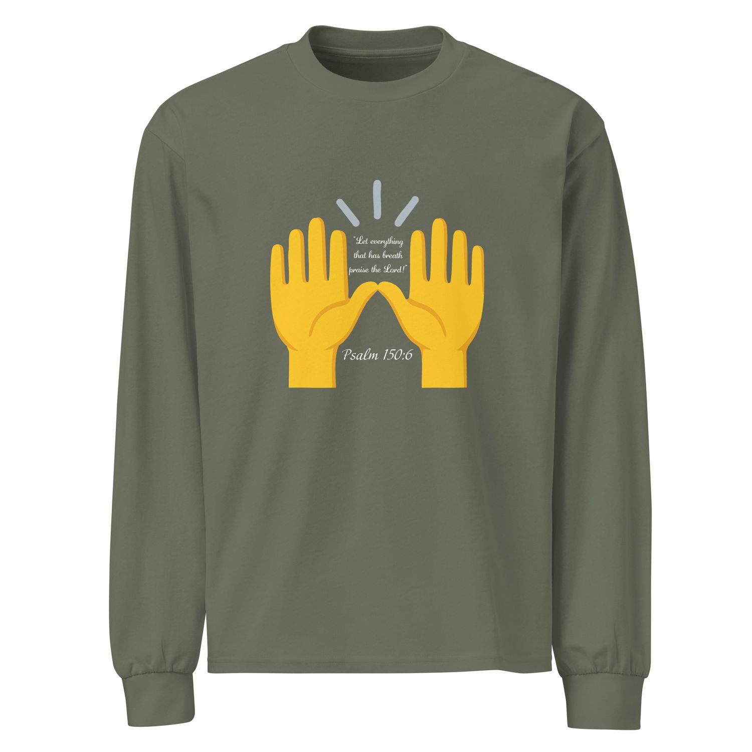 Premium heavyweight long sleeve shirt &quot;Praise Shirt&quot;
