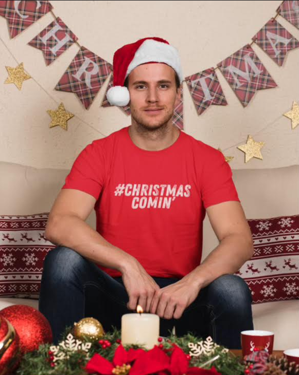 Unisex Christmas Comin T-Shirt