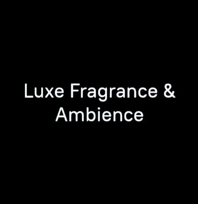 Luxe Fragrance &amp; Ambience