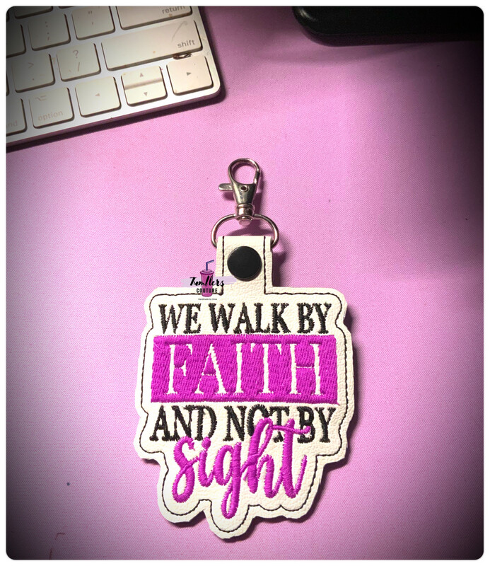 Walk By Faith key Fob