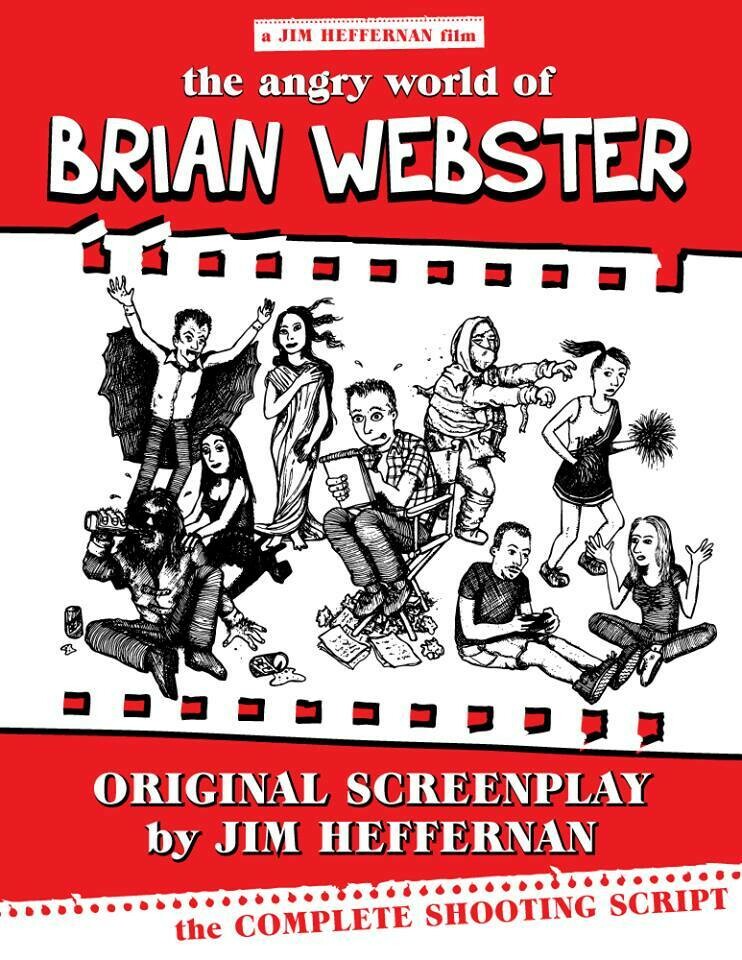 Autographed "Angry World of Brian Webster" Screenplay