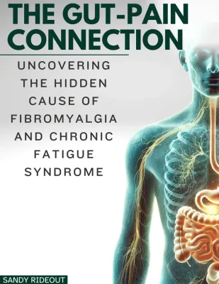 The Gut-Pain Connection: The Hidden Link