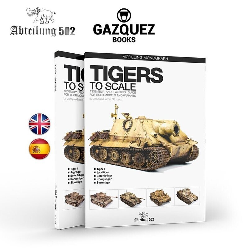 Abteilung 502 ABT612X TIGERS TO SCALE – JOAQUÍN GARCÍA GÁZQUEZ , engl. Text