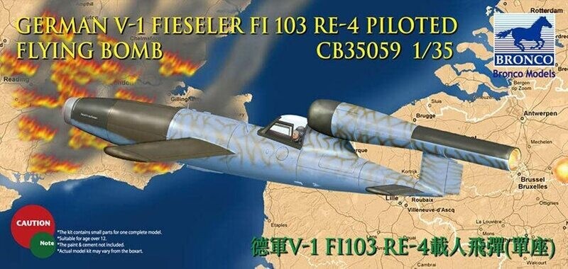 Bronco CB35059 1/35 German V-1 Fieseler FI103 RE-4 Piloted Flying Bomb Bronco CB35059 1/35 German V-1 Fieseler FI103 RE-4 Piloted Flying Bomb