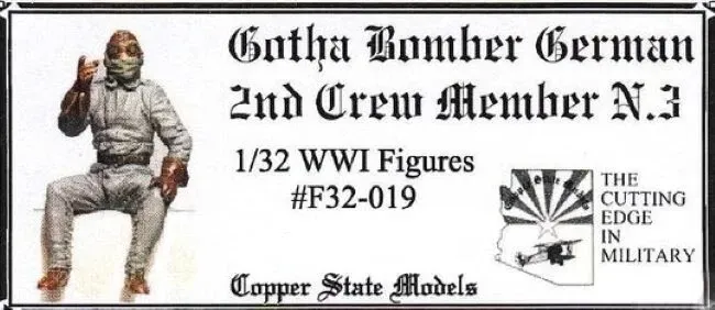 COPPERSTATE CSMF32019 1/32 WWI Gotha Bomber German 2nd Crew Member N.3