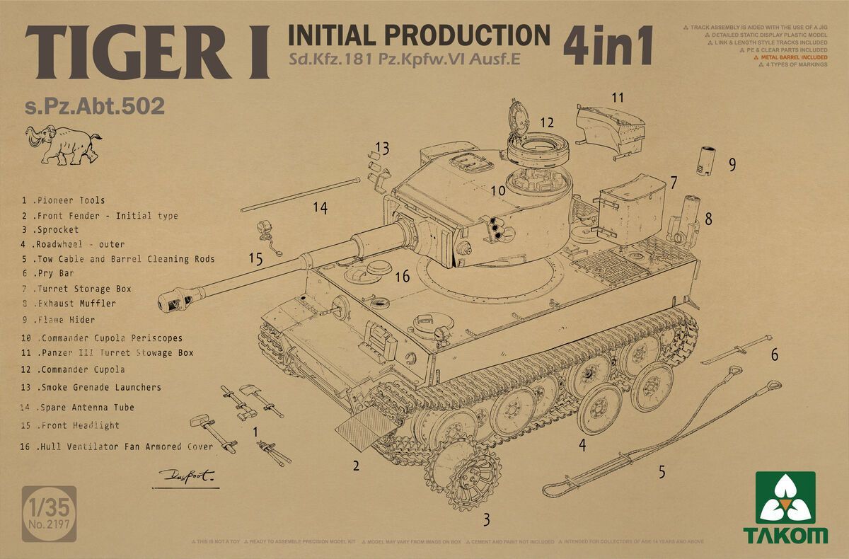 TAKOM TAK2197 1/35 Sd.kfz.181 Pz.Kpfw.VI , Ausf.E - Tiger I Initial Production - ( 4 in 1 Kit ) TAKOM TAK2197 1/35 Sd.kfz.181 Pz.Kpfw.VI , Ausf.E - Tiger I Initial Production - ( 4 in 1 Kit )