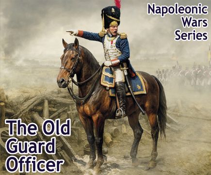 MASTER BOX MB32025 1/32 Napoleonic Wars Era - The Old Guard Officer MASTER BOX MB32025 1/32 Napoleonic Wars Era - The Old Guard Officer