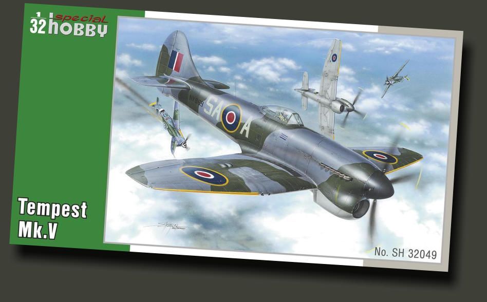 Special Hobby SH32049 1/32 Tempest Mk.V Special Hobby SH32049 1/32 Tempest Mk.V