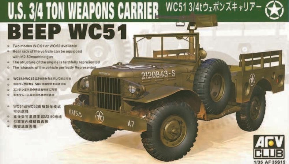 AFV CLUB AFV35S15 1/35 US WC51 3/4 Ton Weapons Carrier 'Beep' AFV CLUB AFV35S15 1/35 US WC51 3/4 Ton Weapons Carrier 'Beep'