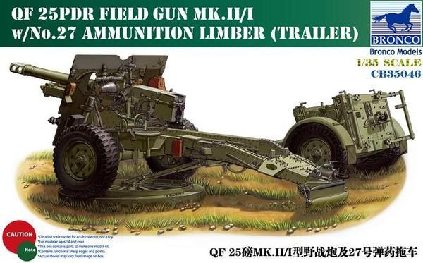 BRONCO CB35046 1/35 British QF 25pdr Field Gun Mk.II/I w/No.27 Ammunition Limber BRONCO CB35046 1/35 British QF 25pdr Field Gun Mk.II/I w/No.27 Ammunition Limber
