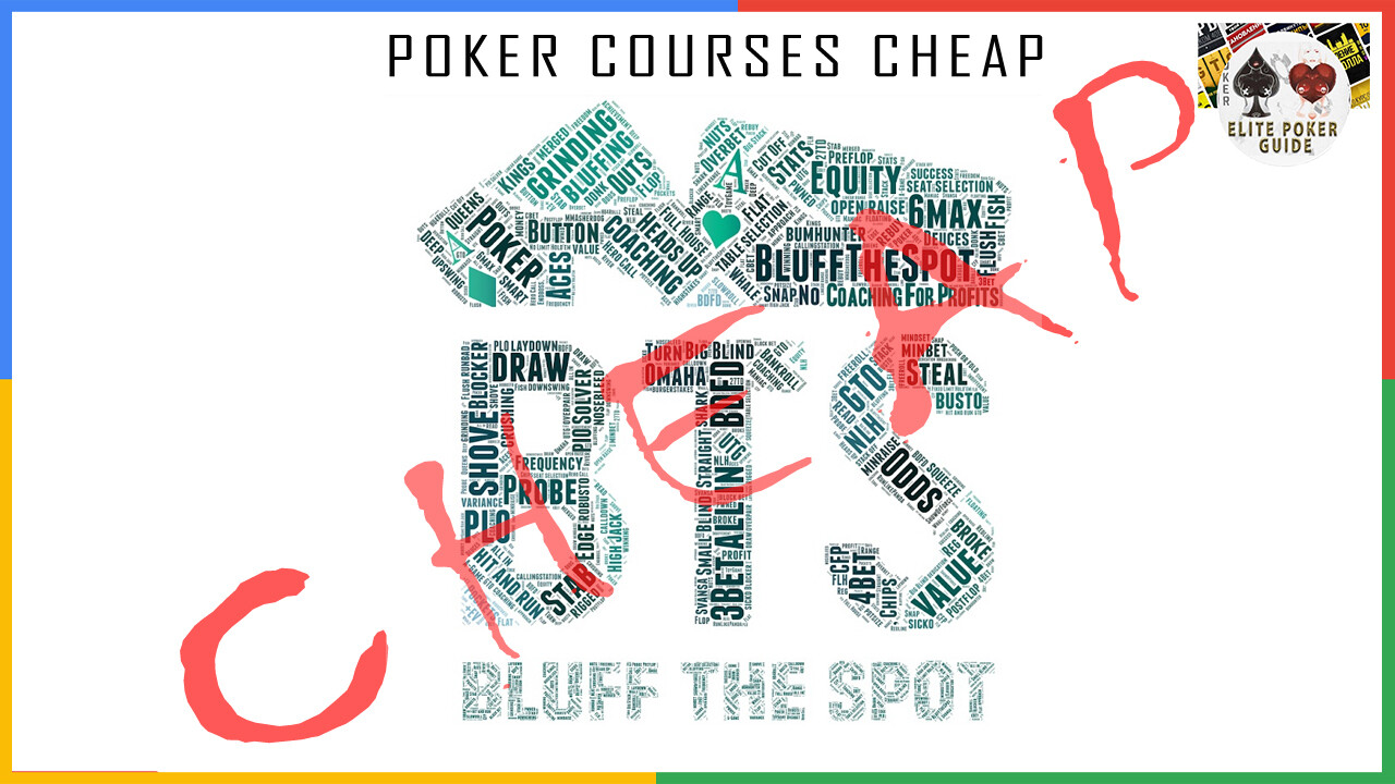 BLUFF THE SPOT  POKER COURSES CHEAP