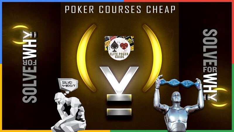 SOLVE FOR WHY ACADEMY POKER COURSES CHEAP