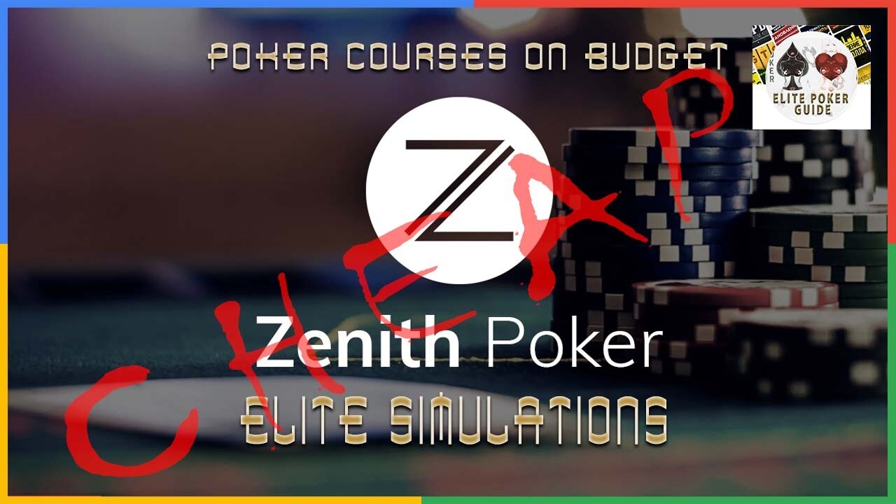 ZENITH POKER ELITE SIMULATIONS