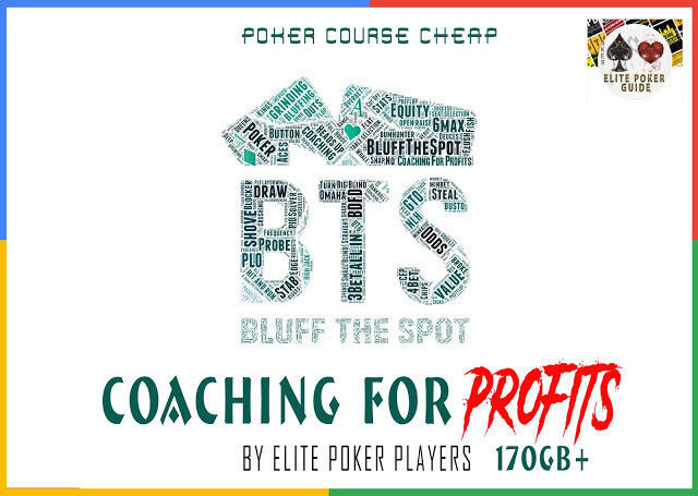 BLUFF THE SPOT BTS - COACHING FOR PROFITS ULTIMATE PACK CFP- Premium Poker Courses Cheap