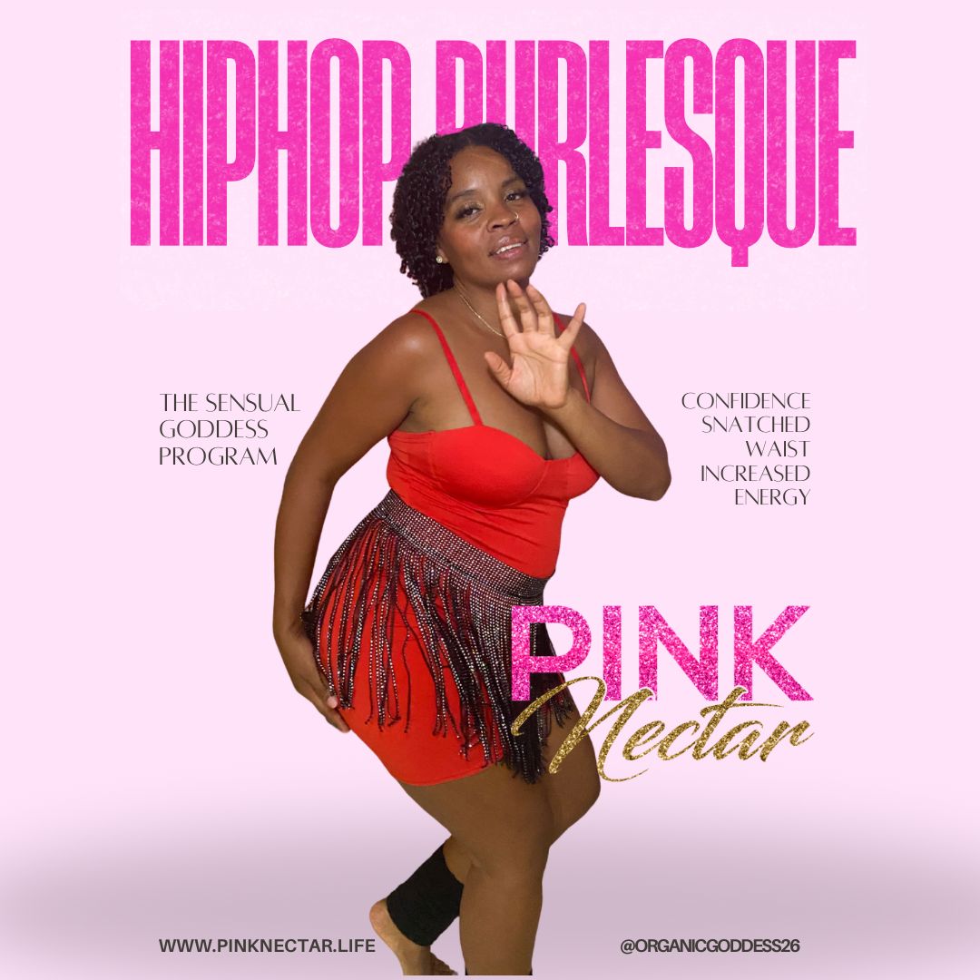 HipHop Burlesque Online Sensual Healing Workshop