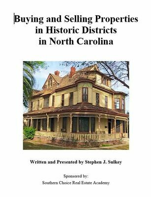 Buying and Selling Properties in Historic District in NC elective #3907, May 18, 1pm, Carolina Beach (Courtyard Marriott, 100 Charlotte Ave.) Buying and Selling Properties in Historic District in NC elective #3907, May 18, 1pm, Carolina Beach (Courtyard Marriott, 100 Charlotte Ave.)