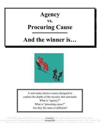 Agency vs. Procuring Cause elective #3854, Mar 15, 10a-2p, via Zoom (link will be emailed 3/14)