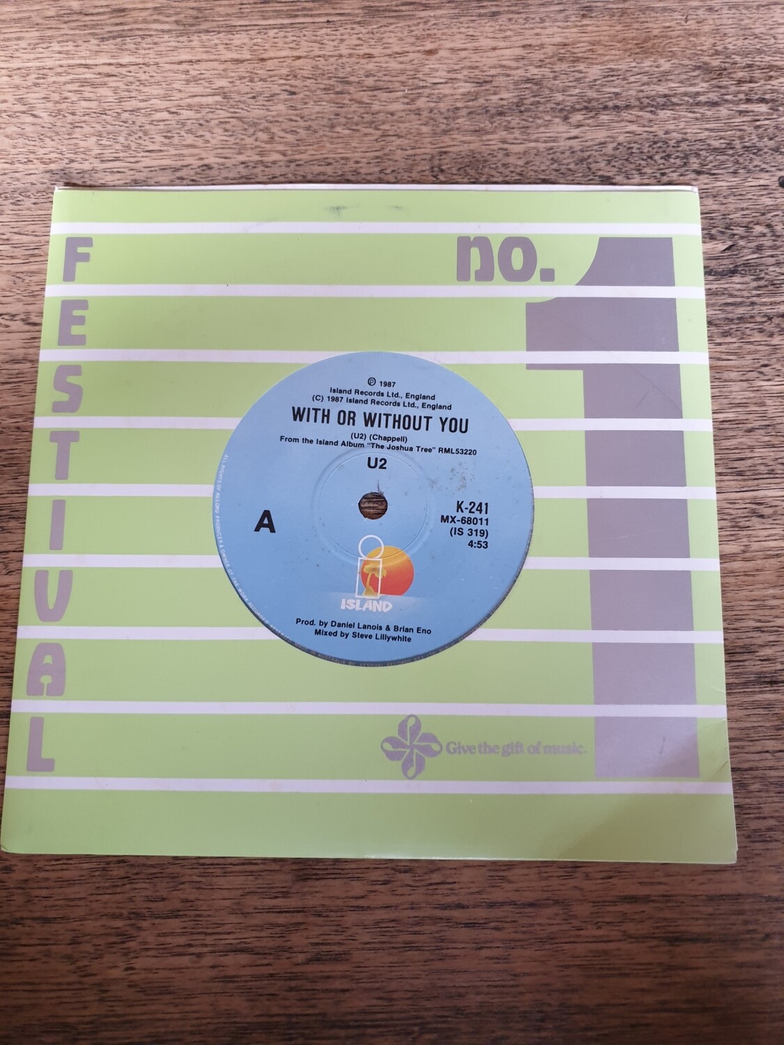 U2 WITH OR WITHOUT YOU 7" SINGLE