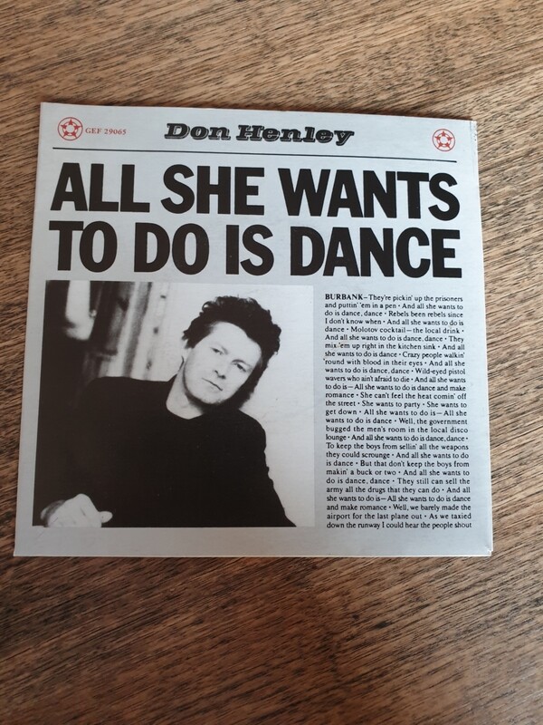 DON HENLEY ALL SHE WANTS TO DO IS DANCE 7" SINGLE