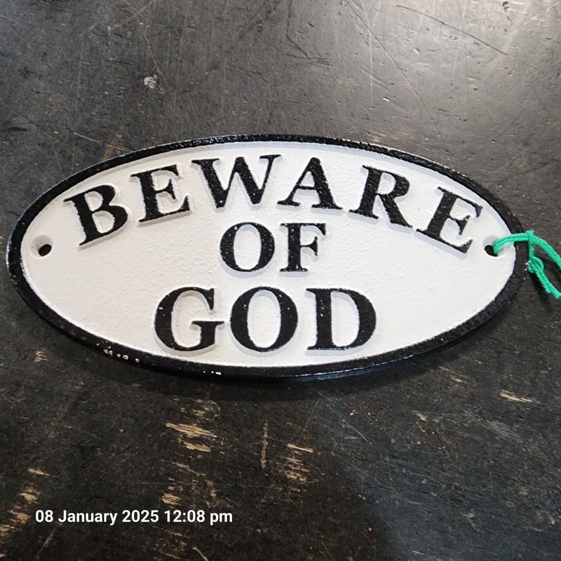 BEWARE OF GOD CAST IRON SIGN