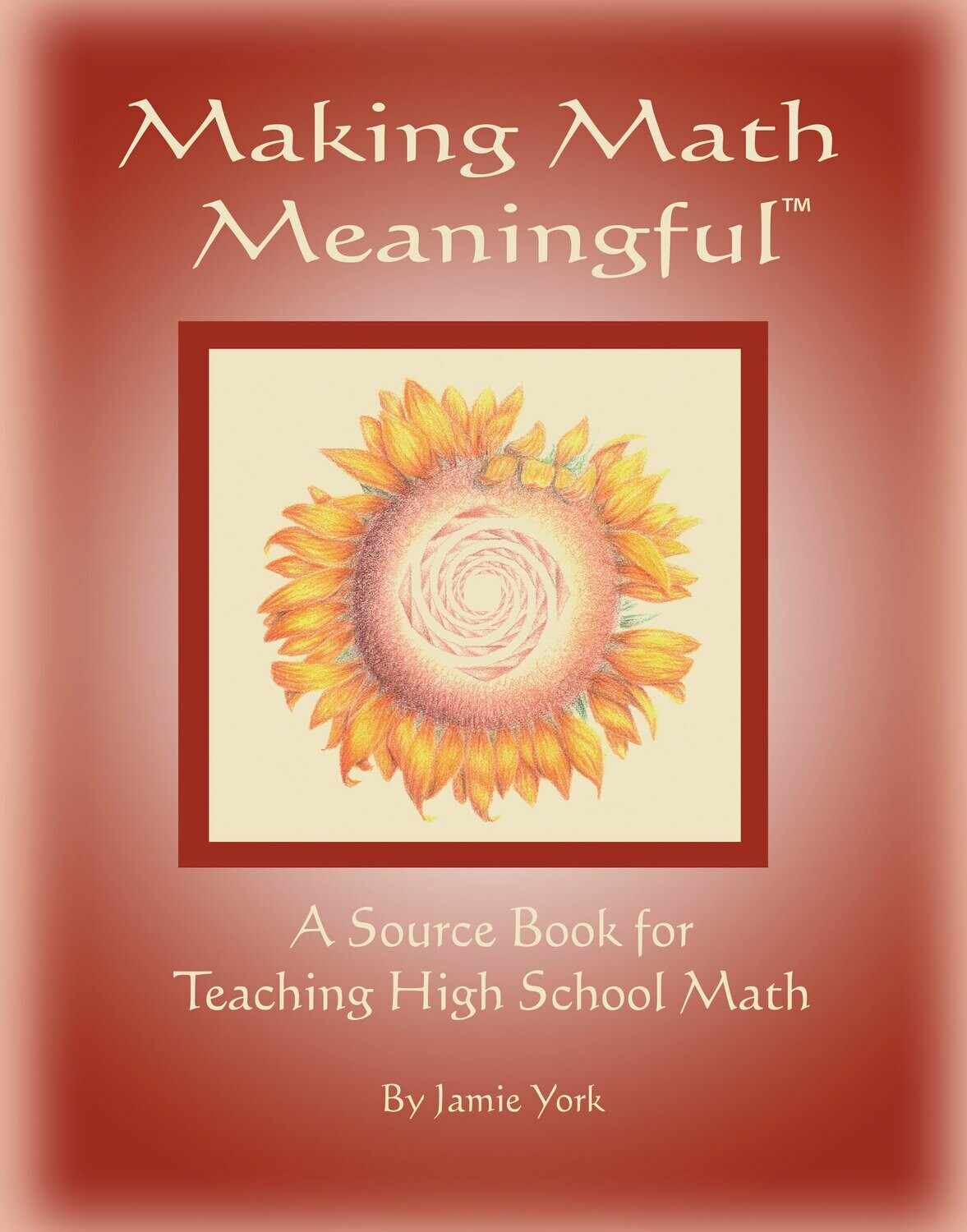 Source Book for Teaching High School Math