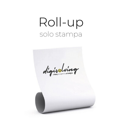 Roll-Up (Solo Stampa)
