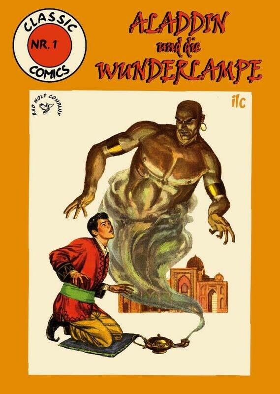 CLASSIC COMICS Nr. 1 - ALADDIN UND DIE WUNDERLAMPE CLASSIC COMICS Nr. 1 - ALADDIN UND DIE WUNDERLAMPE