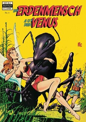 Fantasy Classic Nr. 4: Ein Erdenmensch auf der Venus