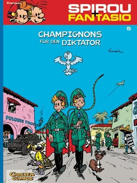 Spirou + Fantasio 5: Champignons für den Diktator