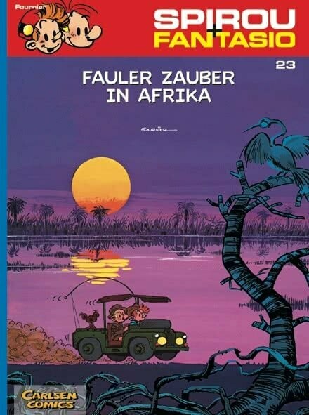 Spirou + Fantasio 23: Fauler Zauber in Afrika