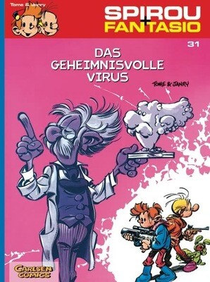 Spirou + Fantasio 31: Das geheimnisvolle Virus