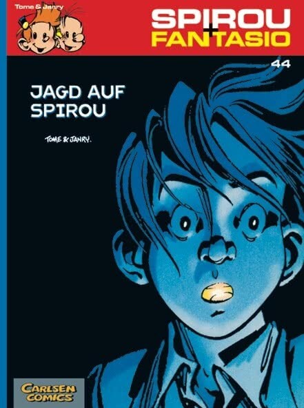 Spirou + Fantasio 44: Jagd auf Spirou