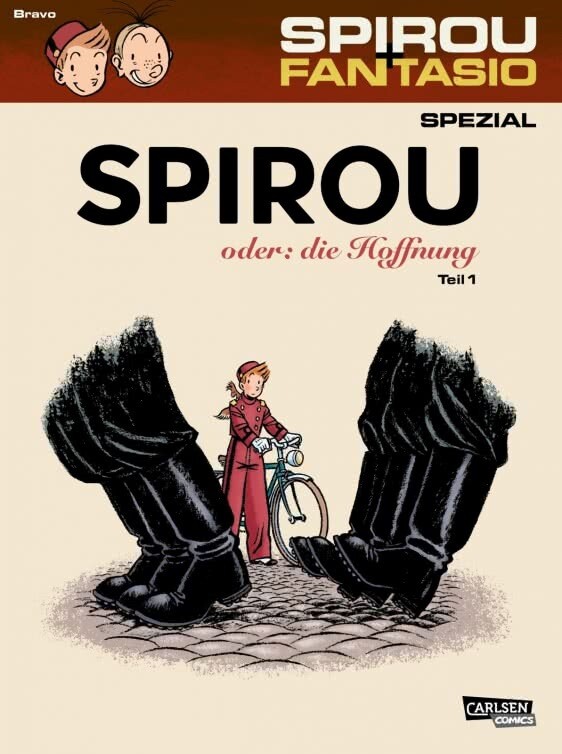Spirou + Fantasio Spezial 26: Spirou oder: die Hoffnung 1 Spirou + Fantasio Spezial 26: Spirou oder: die Hoffnung 1