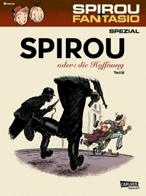 Spirou + Fantasio Spezial 28: Spirou oder: die Hoffnung 2