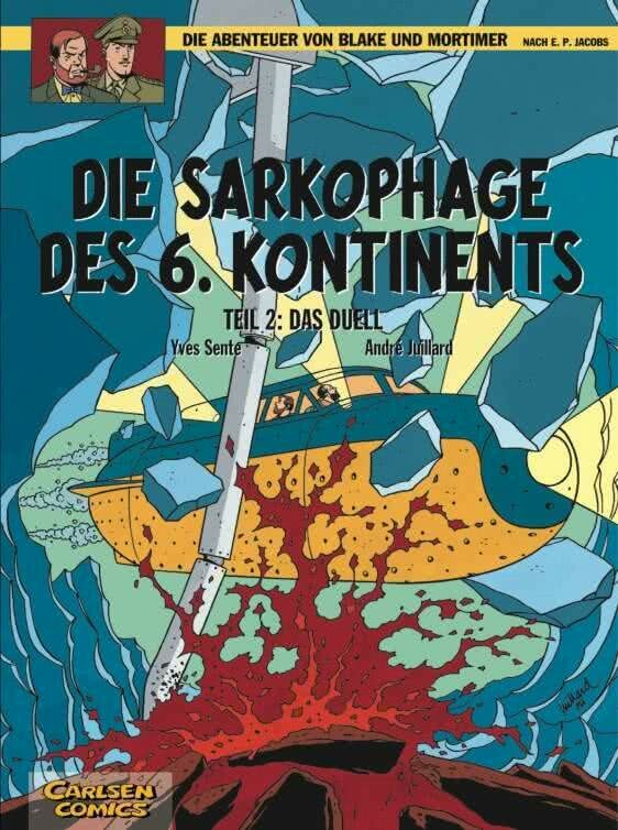 Blake und Mortimer 14: Die Sarkophage des 6. Kontinents, Teil 2 Blake und Mortimer 14: Die Sarkophage des 6. Kontinents, Teil 2